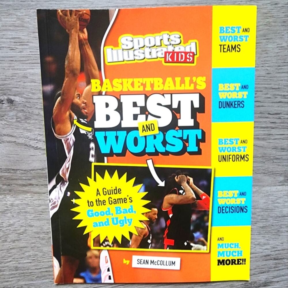 Sports Illustrated Kids Basketball's Best & Worst Nonfiction Paperback Book 2018